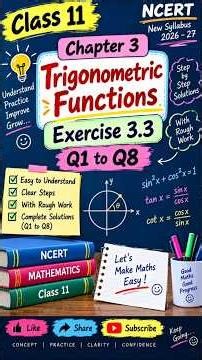 Class 11 Maths | Trigonometric Functions | NCERT Exercise 3.3 Q1–Q8 | Easy Step-by-Step Solutions