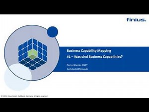 Business Capability Mapping #1 - Was sind Business Capabilities?