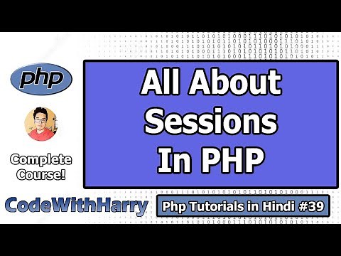 PHP Sessions: $_SESSION & Starting a Session in PHP | PHP Tutorial #39
