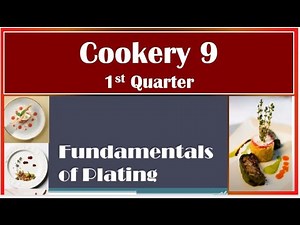 TLE COOKERY 9 QTR 1, Lesson 2, LO 3 1, Fundamentals of Plating