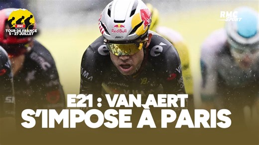 Tour de France (E21) : Van Aert s'impose aux Champs-Elysées, Pogacar sacré pour la quatrième fois