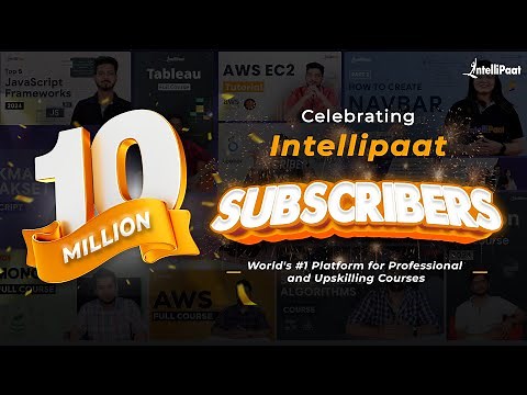 Celebrating 10 Million YouTube Subscribers | Intellipaat
