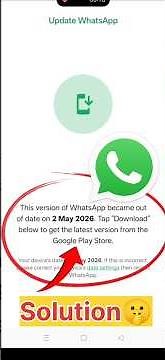 This version of WhatsApp became out of date | WhatsApp Update Problem |