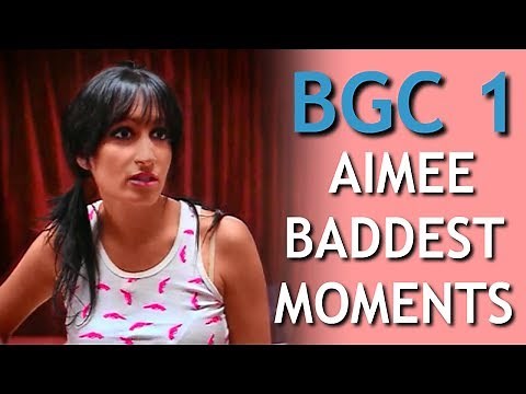 BGC1: Aimee Baddest Moments (HD)