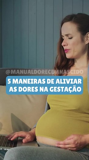 2.3K views · 33 reactions | 5 maneiras de aliviar as dores na gestação sem remédios ❤ Na gravidez as opções não medicamentosas são as mais saudáveis. Mas atenção! É importante buscar profissionais especializados na fase gestacional. 殺 | Manual do Recém-Nascido | Facebook
