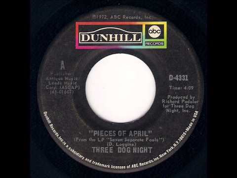 Three Dog Night - Pieces Of April (1972)