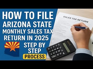 How to File Arizona State Monthly Sales Tax Return in 2025 | Step by Step Process | US Sales Tax