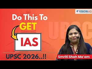 Strategy to get IAS(UPSC) | How to Plan Success | Smriti Shah ma'am | credit -vision ias