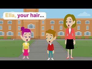 Ella has a new haircut - English Funny Animated Story - Ella English