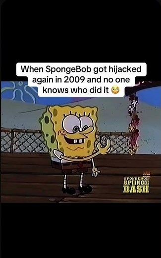 When Spongebob got hijacked again in 2009 and no knew who did it?! #spongebob #hacker #tvshow #short