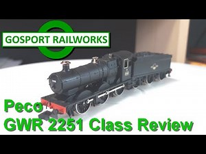 A Newbies review: Peco GWR 2251 Class