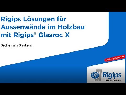 Rigips® Glasroc X Fassaden | Verarbeitungsanleitung Trockenbau | Swiss Edition