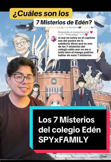 Los 7 Misterios del Colegio Edén en SPYxFAMILY