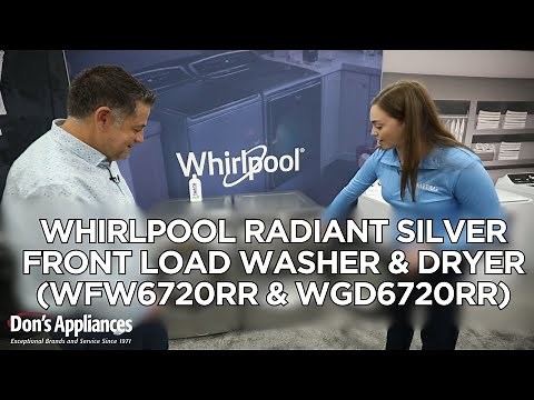 Whirlpool Radiant Silver Front Load Washer & Dryer WFW6720RR & WGD6720RR