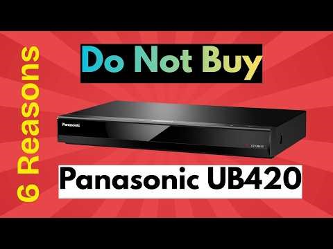 Panasonic UB420 Streaming 4K Blu Ray Player Review – Overheating, Freezing & Garbage Remote