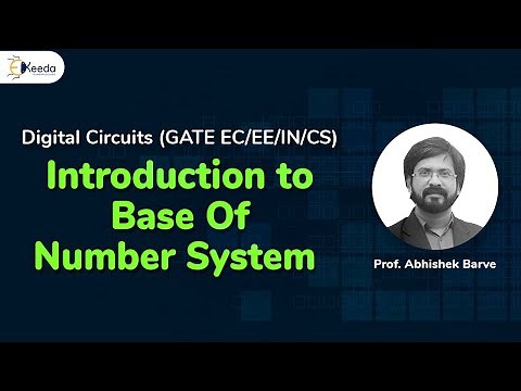 Introduction To Number System | GATE Digital Circuits Logic