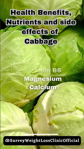 Cabbage Unveiled: Health Benefits, Nutrients, and Potential Side Effects