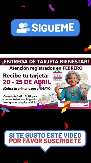 📌🔔Your first payment! Receive your Banco del Bienestar card and collect your first payment in May...