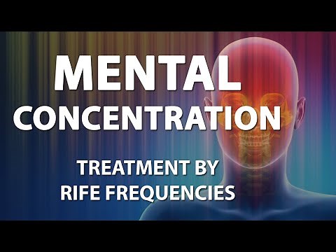 Mental Concentration - RIFE Frequencies Treatment - Energy & Quantum Medicine with Bioresonance