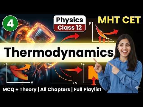 Thermodynamics MHT CET Physics Class 12 Maharashtra Board