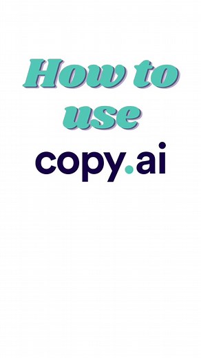 How to Use Copy.ai: A Step-by-Step Guide