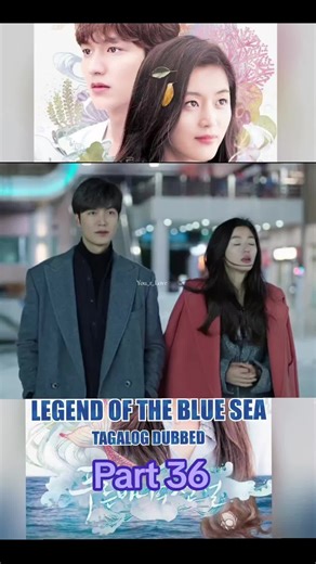 Legend of the blue sea Tagalog dubbed episode 6 | part 36 | #tagalogdubbed #kdramalover #legendofthebluesea #foryou #nocopyrightinfringementintended