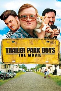 Trailer Park Boys: The Movie (2008) - Movie