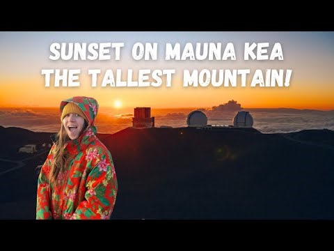 Sunset at the MAUNA KEA SUMMIT- the tallest mountain in the world!