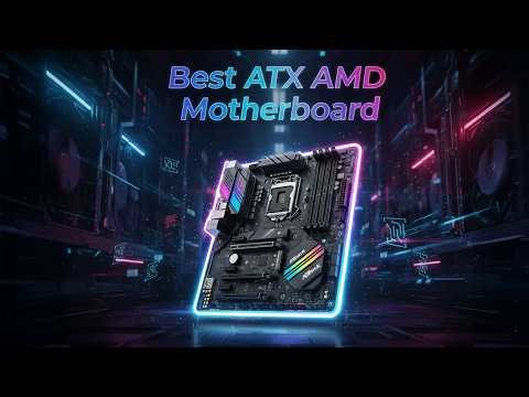 Best ATX AMD Motherboard – Ultimate Gaming Build Upgrade