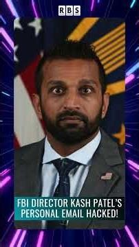 FBI Director Kash Patel’s Personal Email Hacked! | RBS News #rbs #news #US #FBI
