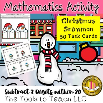 Christmas Snowman Subtract 3 Digits to 20 Task Cards Grades 1st-3rd Low Prep