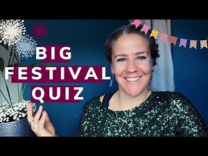Big Festival Quiz: 50 Questions & Answers to Test Your Festival Knowledge
