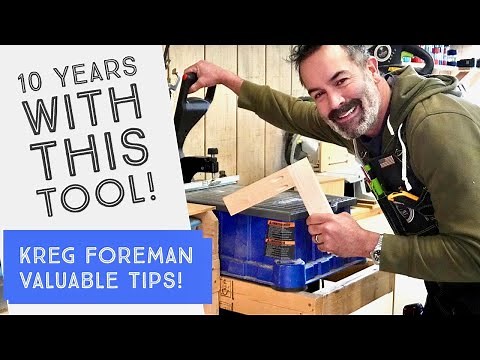 It took years to learn this! How to get the most out of your Kreg Foreman