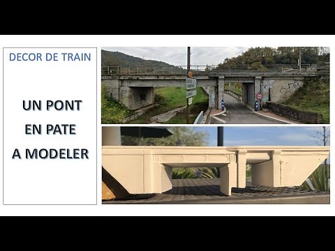 DECOR DE TRAIN - UN PONT EN PATE A MODELER (part1) - Building a Plasticine Bridge