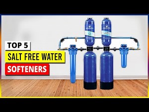 Top 5 Best Salt Free Water Softeners in 2025