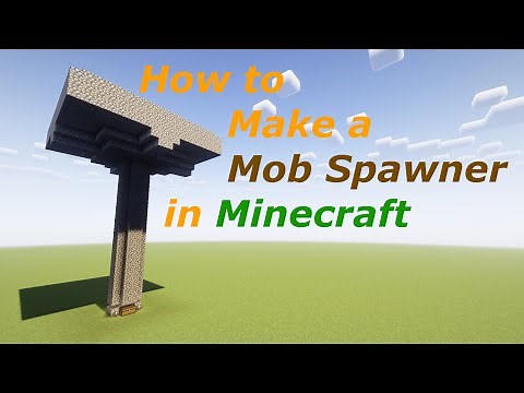 How to Make a Mob Spawner in Minecraft
