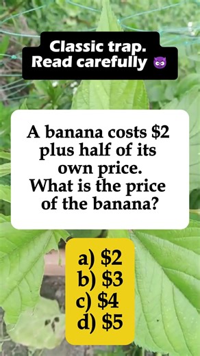 🍌 Banana: $2 + Half Its Price – What’s the Price? #shorts #iqvistax #brainteaser #iqtest