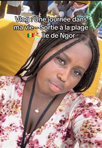 Vlog : Une journée à la plage – Île de Ngor (Sénégal)