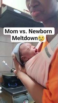 Hungry Mom vs. Newborn Meltdown 🤯😢🙆‍♂️ #shorts #newmommyslifestyle #newborn