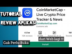Cara menggunakan / pakai aplikasi coin market cap app