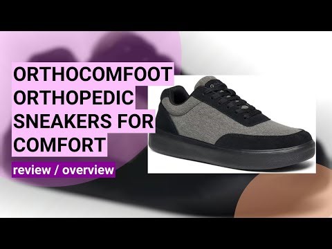 Review: OrthoComfoot Men's Orthopedic Sneakers for Plantar Fasciitis Relief