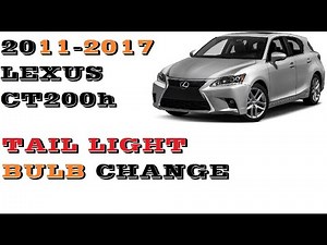 How to remove Tail light and bulbs Lexus CT200h 2011-2017