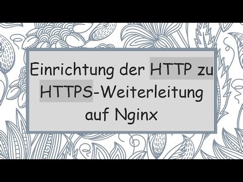 Einrichtung der HTTP zu HTTPS-Weiterleitung auf Nginx