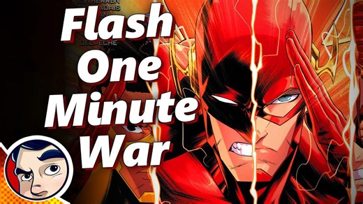 "Death of..." Flash: One Minute War PT1 - Complete Story
