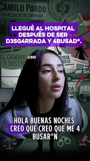 PARTE FINAL Me abus0 un alcalde 💔 #Justicia #vamospaeso #chipaque #Hospital #casosdelavidareal