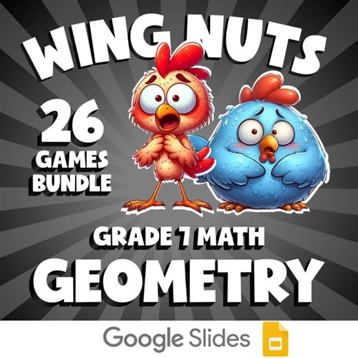 26 WING NUTS Math Games - Geometry - Grade 7 No Prep Review