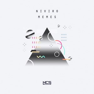 Memes - NIVIRO：歌詞、ミュージック ビデオ、コンサート