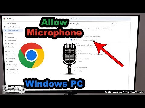 How to Allow Microphone Access on Chrome Windows PC: Quick Tutorial