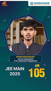 🎓 Narayana Topper Talk 🎓 Applauding 🌟 Ritesh Edupuganti – AIR 105 in JEE Main 2025! His journey is a testament to consistent effort and expert guidance. 🏅 👏 Congratulations, Bitesh! Keep going strong. #AIR105 #JEE2025 #NarayanaTopper #JEEPreparation #SuccessStory #JEEAchiever #YDAOD #YourDreamsAreOurDreams #NarayanaSchools #46YearsOfExcellence #TheNarayanaGroup | The Narayana Group