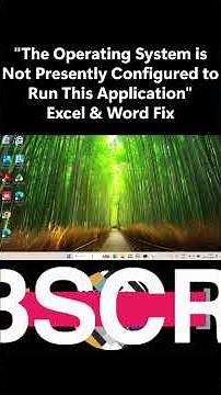 Fix "The Operating System is Not Presently Configured to Run This Application" | Excel & Word